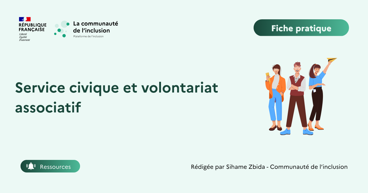 💁‍♂️💁‍♀️Service civique et volontariat associatif