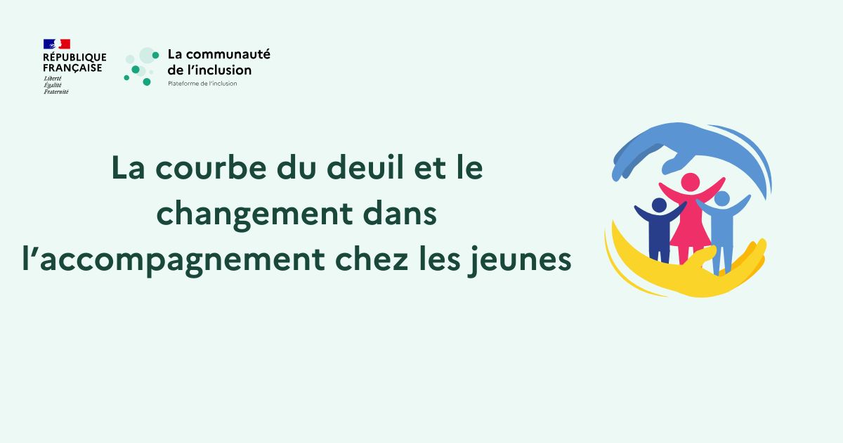 La courbe du deuil et le changement dans l’accompagnement chez les jeunes. 📉🌀🌱🚀