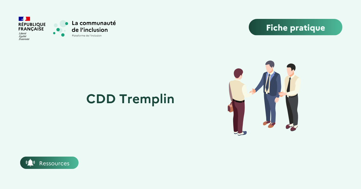Contrat de Transition Professionnelle au sein des Entreprises Adaptées (CDD Tremplin)