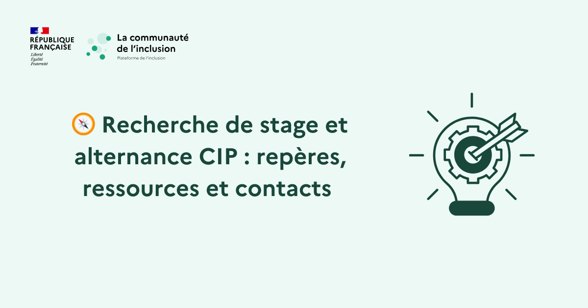 🧭 Recherche de stage & alternance CIP où chercher, où demander | Bonus : des stratégies + 🎁