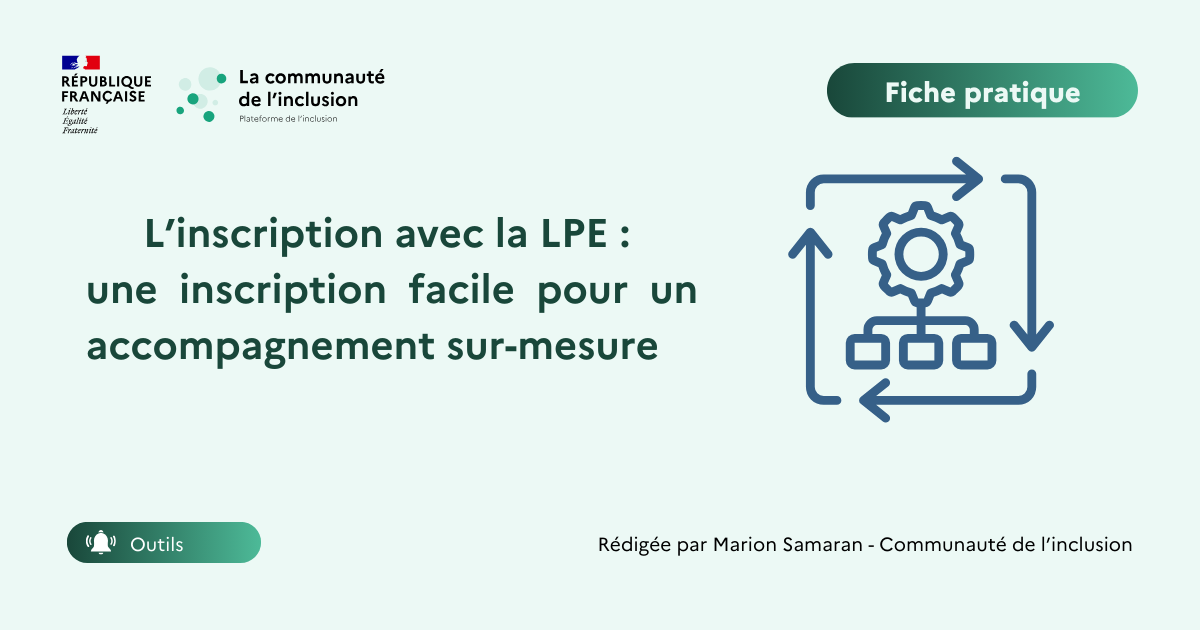 ✅🎯 L’inscription avec la LPE : une inscription facile pour un accompagnement sur-mesure
