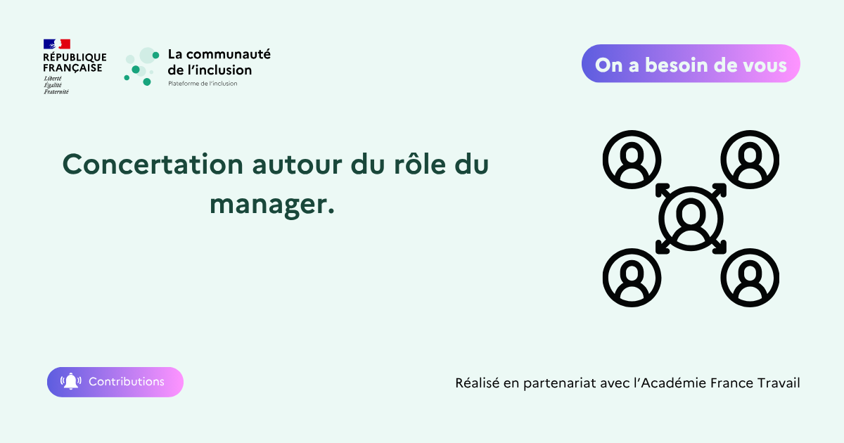 🧭 Donnons de la voix aux managers de l’insertion - clôturé dans l'attente de l'étude des résultats.