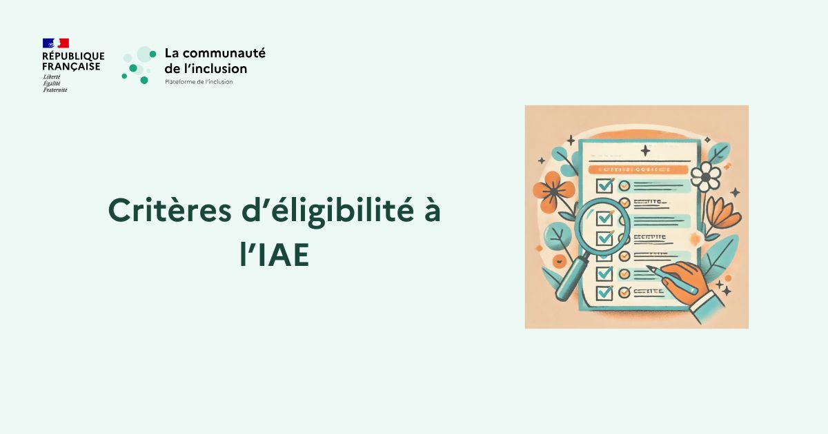 Les critères d’éligibilité de l’IAE
