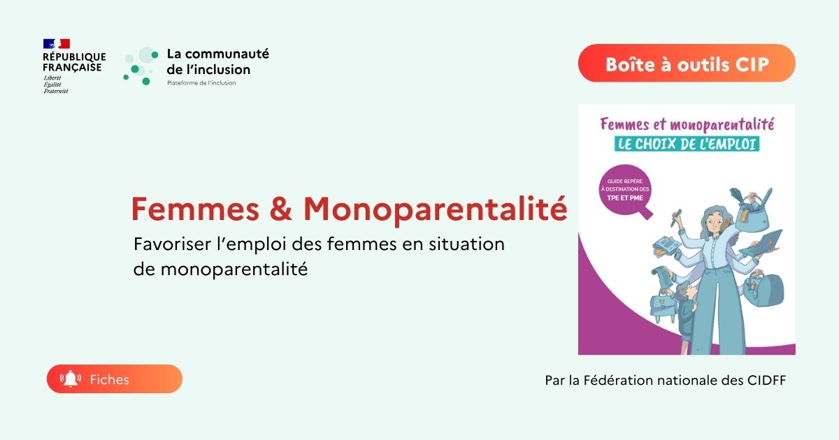 🙎‍♀️🎒 Femmes & Monoparentalité, le choix de l’emploi