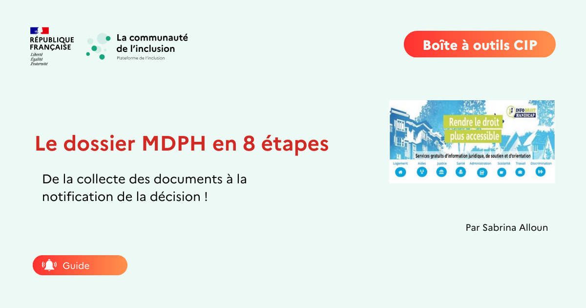 🔑8 Étapes clés pour réussir le dossier MDPH de vos publics