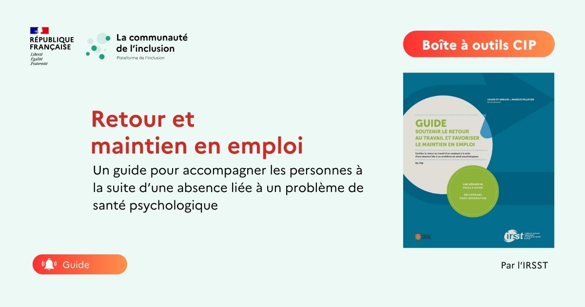 Guide Retour et Maintien en Emploi suite à une absence liée à un problème de santé psychologique