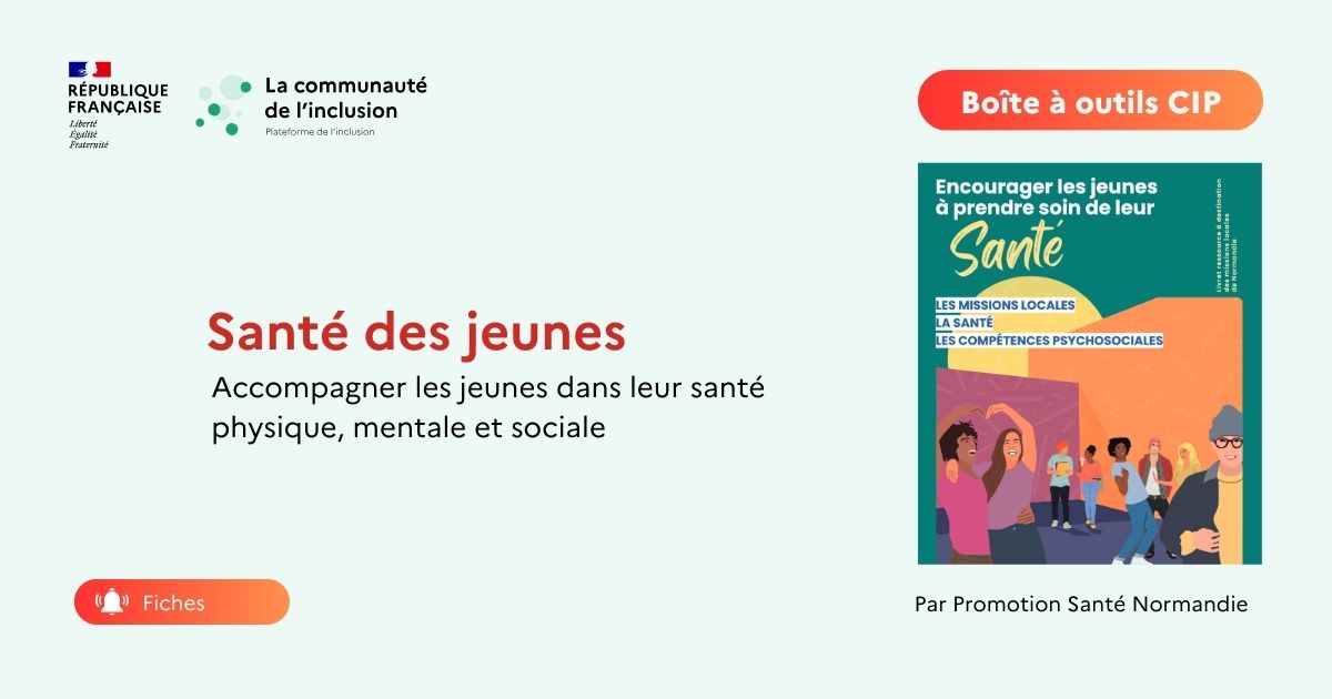 ⚕️Encourager les jeunes à prendre soin de leur santé.