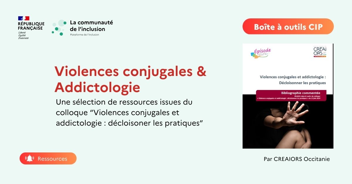 Violences conjugales et addictologie : décloisonner les pratiques