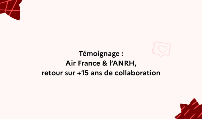 ANRH x Air France