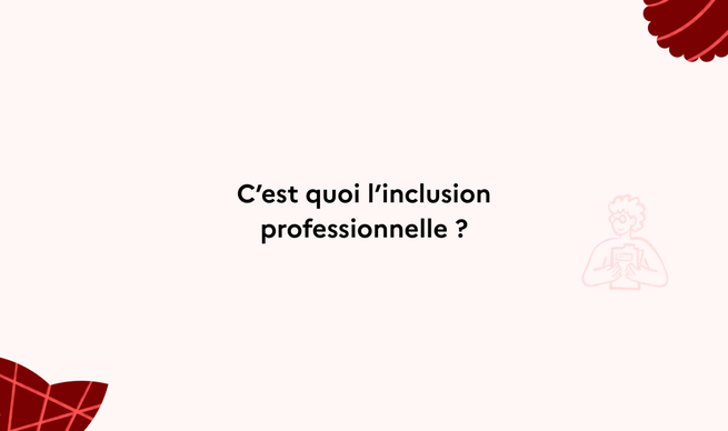 Qu'est-ce que l'inclusion