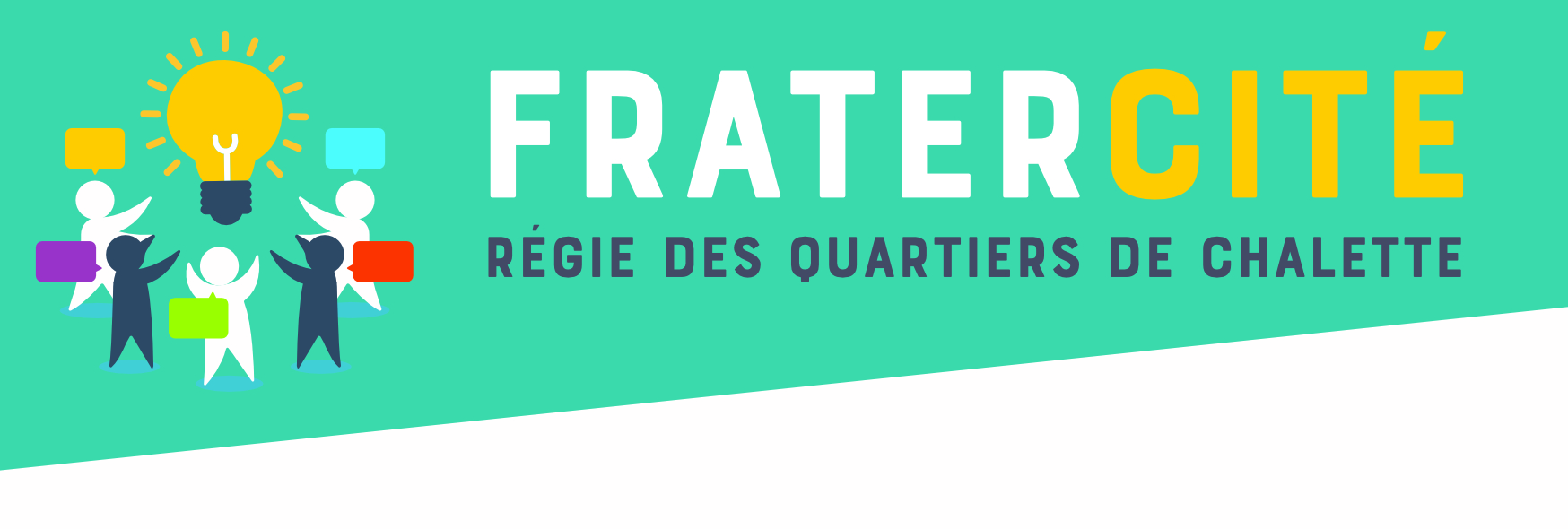 Logo de la structure FRATERCITE POUR UNE REGIE DES QUARTIERS DE CHALETT