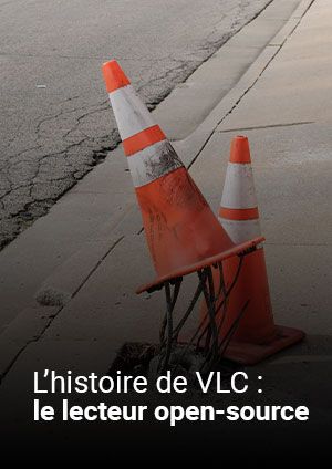 L'histoire de VLC