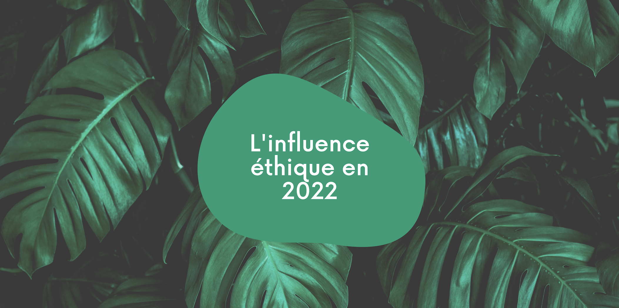 illustration post L’influence éthique en 2022