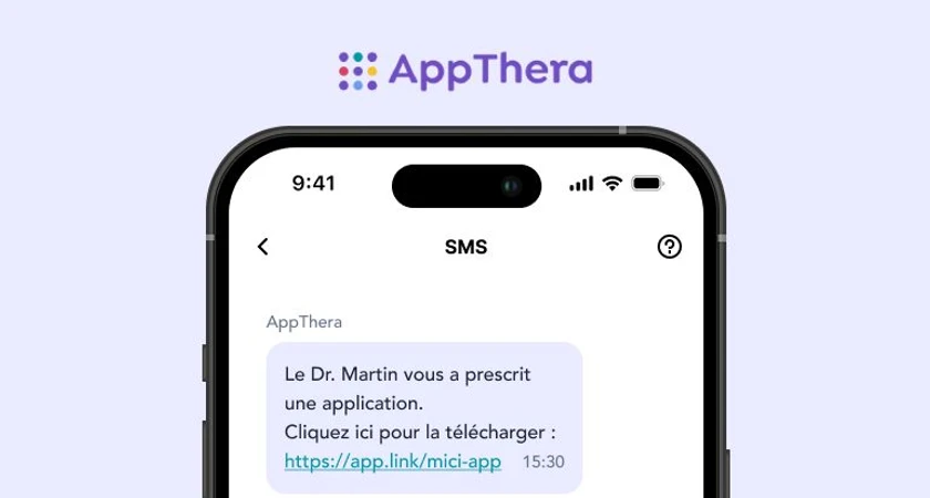 Capture d'écran d'un SMS du Dr. Martin prescrivant l'application AppThera avec un lien de téléchargement.
