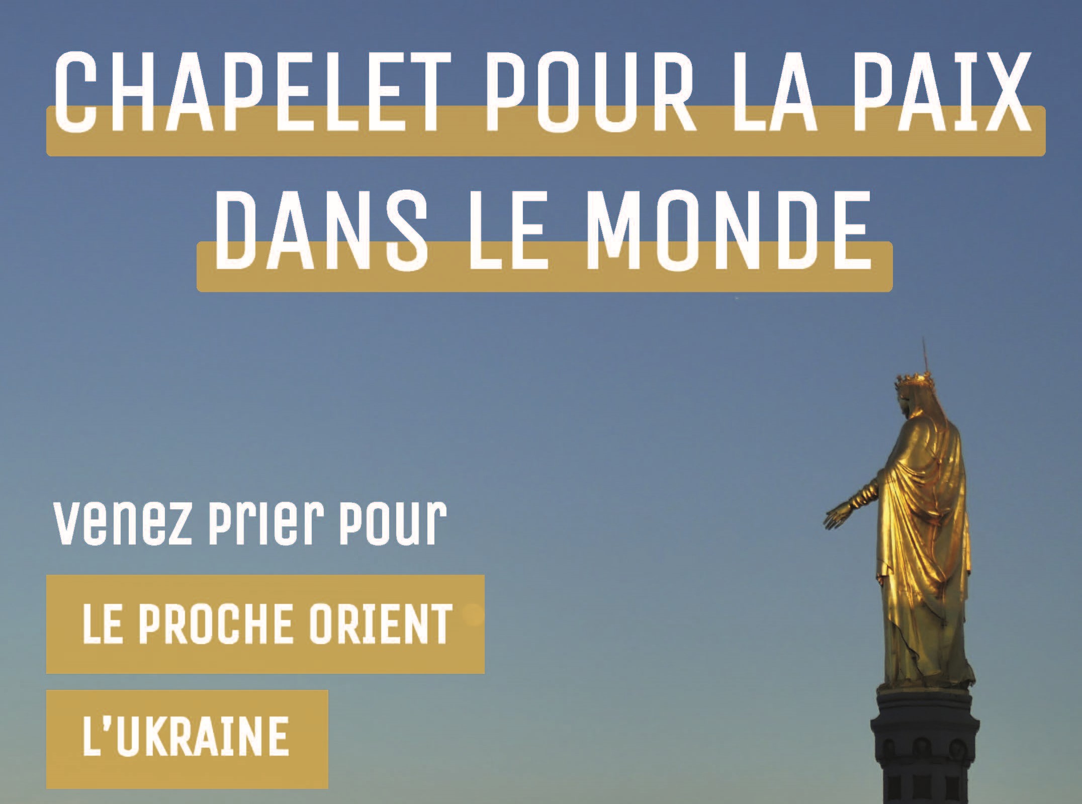 Chapelet pour la paix - Notre-Dame de Fourvière