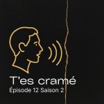 T'es cramé