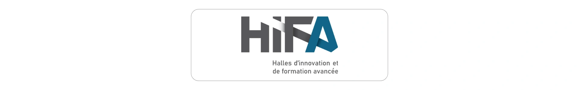 logo Halles d’innovation et de formation avancée (HIFA)