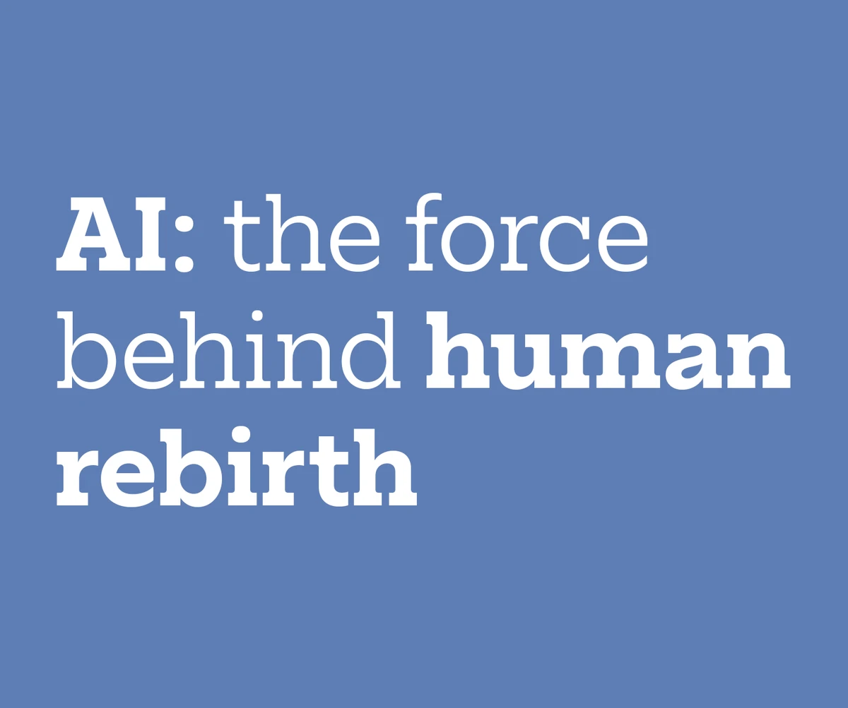 visuel AI : the force behind human rebirth