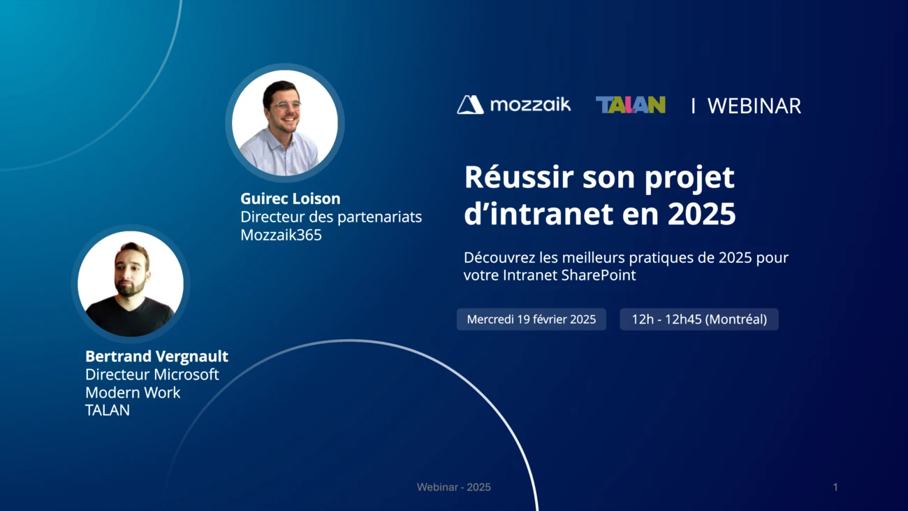 Réussir son projet intranet en 2025 - Talan x Mozzaik365