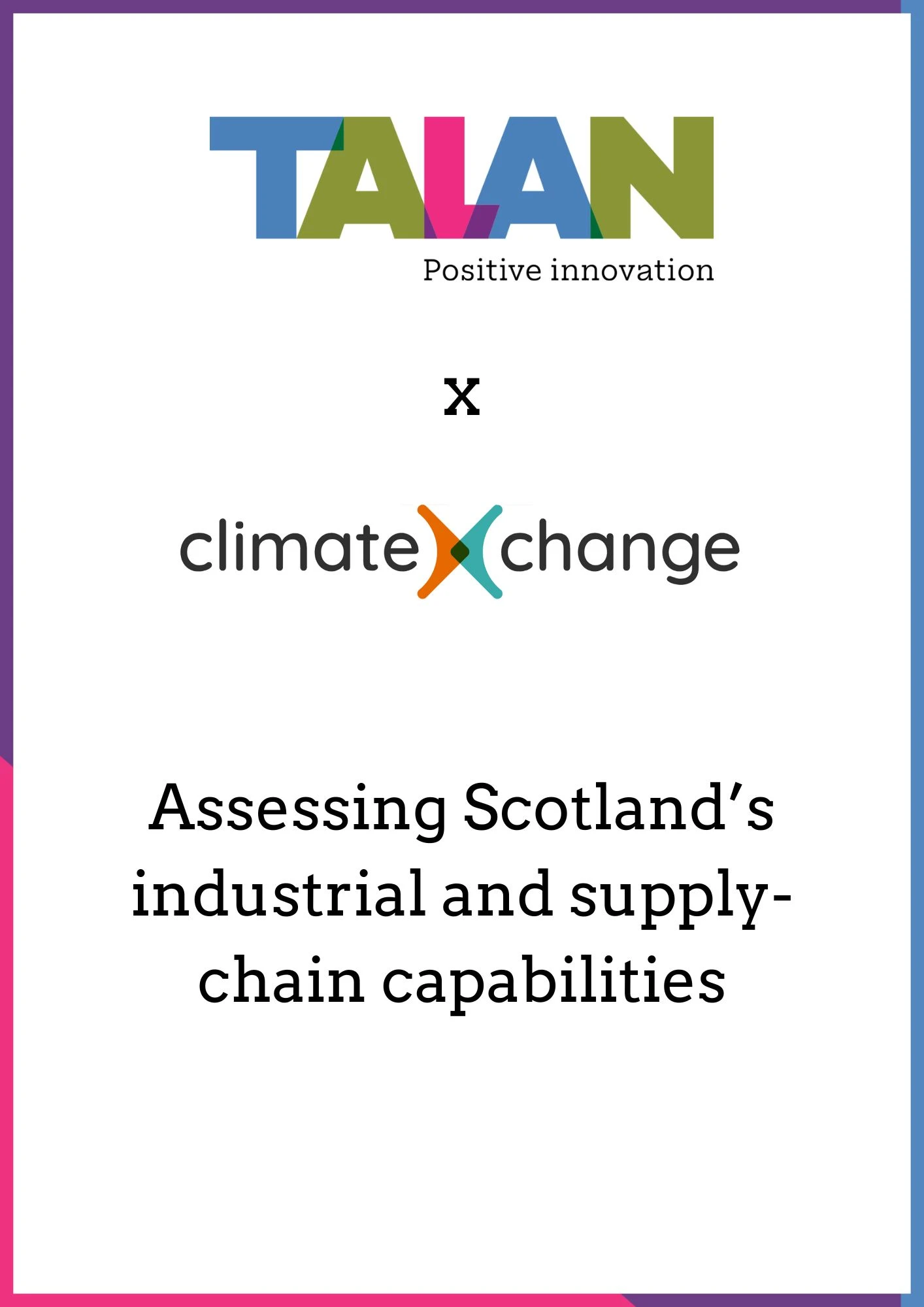Report front cover titled &quot;Assessing Scotland&#039;s industrial and supply-chain capabilities&quot;