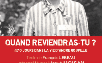 Image du projet Pièce de théâtre sur André Goupille, résistant, déporté, Juste parmi les nations