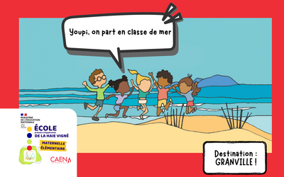 Image du projet La maternelle de la Haie Vigné part en classe de Mer à Granville (Manche)