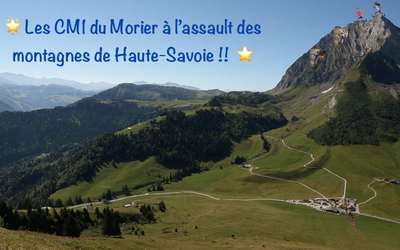 Image du projet CM1 ! A l'assaut des sommets de Haute-Savoie !
