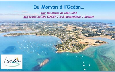 Image du projet Du Morvan à l'Océan pour les élèves de CM1-CM2 des écoles du RPI CUSSY/STE-MAGNANCE/MAGNY