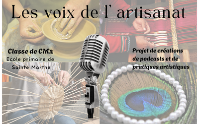 Image du projet Les voix de l'artisanat - Podcast de la classe de CM2