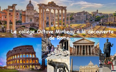 Image du projet Le collège Octave Mirbeau à la découverte de Rome...