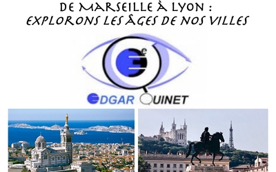Image du projet De Marseille à Lyon : explorons les âges de nos villes