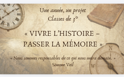 Image du projet Vivre l'Histoire - Passer la Mémoire