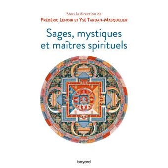 Sages, mystiques et maîtres spirituels