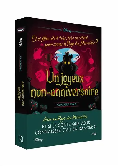 Twisted Tale - : Twisted Tale Disney Un Joyeux Non-Anniversaire