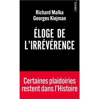 Éloge de l'irrévérence 