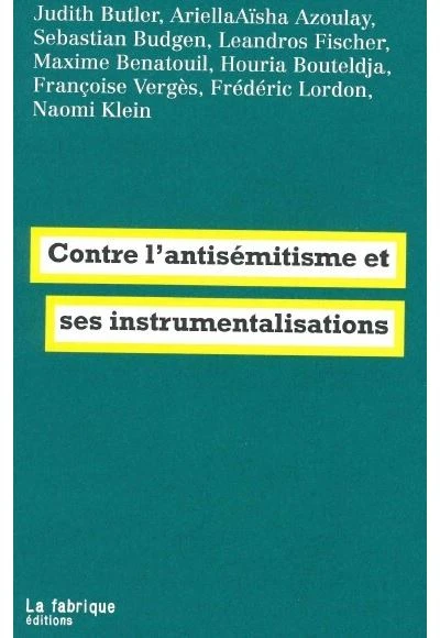 Contre l'antisémitisme et ses instrumentalisations