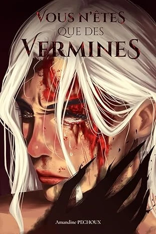 Vous n'êtes que des vermines - Broché