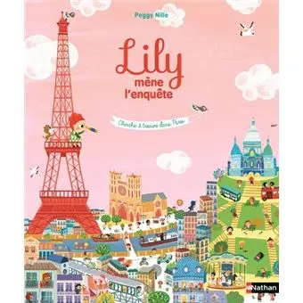 Lily - Cherche et trouve dans Paris : Lilly mène l'enquête