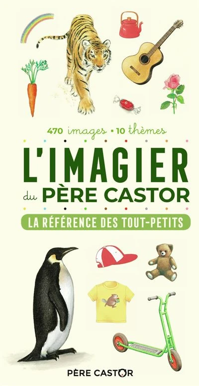 Père Castor - : L'Imagier du Père Castor - La référence des tout-petits
