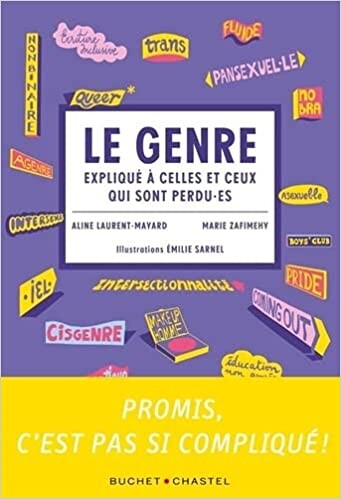 Amazon.fr - Le Genre expliqué à celles et ceux qui sont perdu·es - Zafimehy, Marie, Laurent-Mayard, Aline - Livres