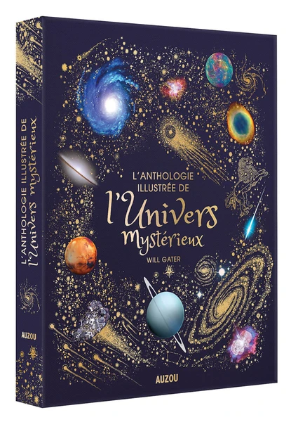 L'anthologie illustrée de l'univers mystérieux - Livres enfants - Auzou