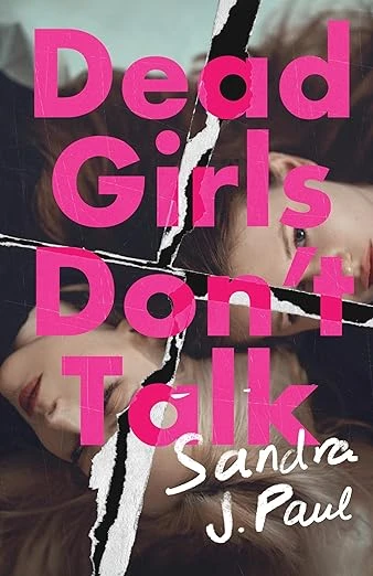 Dead Girls Don't Talk Broché – 29 juillet 2025