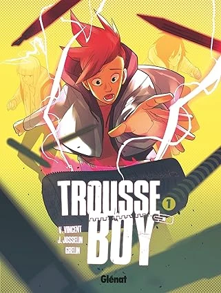 Trousse Boy - Tome 01: Le garçon qui était une trousse Hardcover – Illustrated, 27 April 2022
