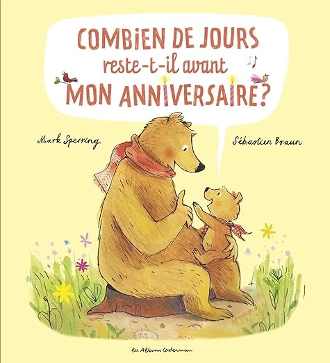 Combien de jours reste-t-il avant mon anniversaire ? Relié – 2 avril 2014
