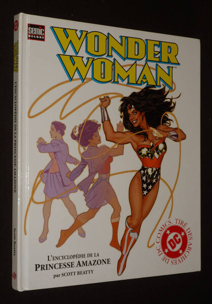 Wonder Woman : L'encyclopédie de la Princesse Amazone