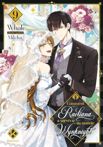 Comment Raeliana a survécu au manoir Wynknight - Tome 9