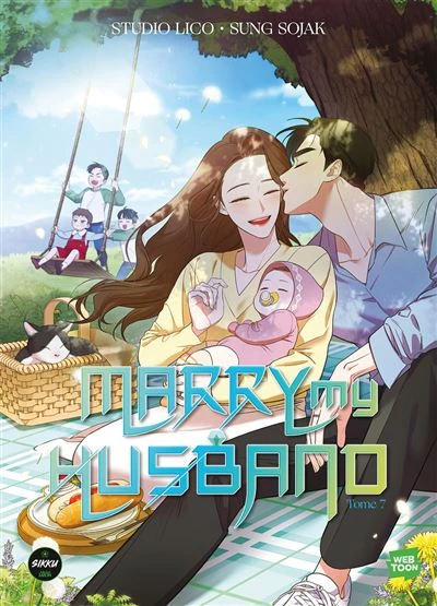 Marry My Husband - : Marry my husband - Tome 7