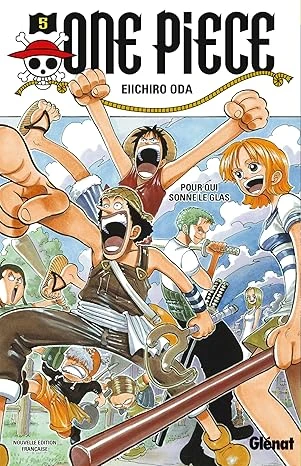 One Piece - Édition originale - Tome 05: Pour qui sonne le glas Broché – Illustré, 3 juillet 2013