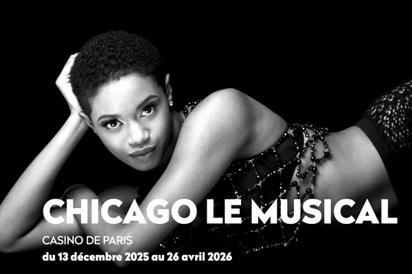 CHICAGO LE MUSICAL | Casino de Paris