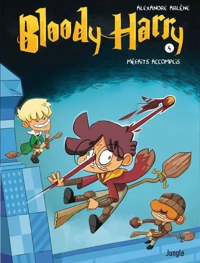 Bloody Harry - Tome 4 : Bloody Harry - tome 4 Méfaits accomplis